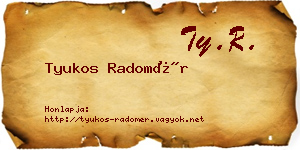 Tyukos Radomér névjegykártya